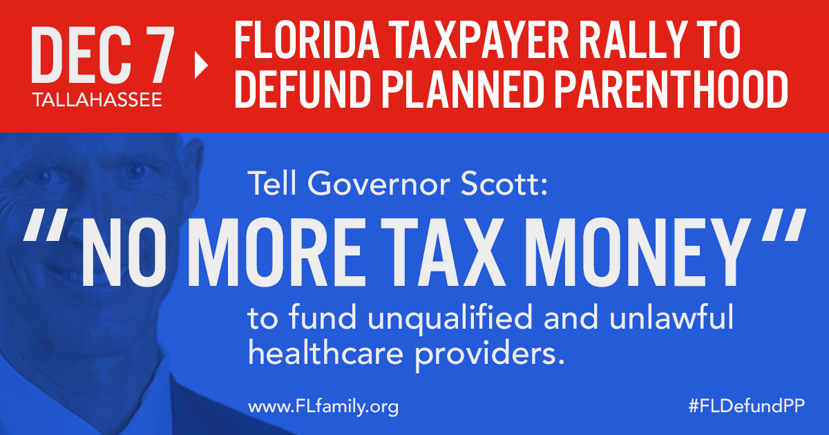 Pro-Life Taxpayers Plan Rally at Florida State Capitol to Demand Action